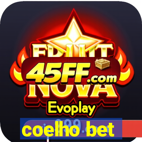 coelho bet